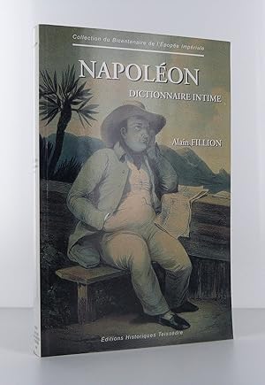 Imagen del vendedor de Napolon dictionnaire intime a la venta por Librairie KOEGUI