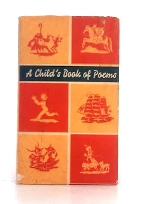 Imagen del vendedor de A Child's Book of Poems a la venta por World of Rare Books