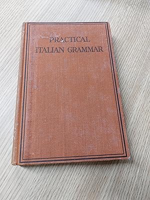 Bild des Verkufers fr Practical Italian Grammar zum Verkauf von Cambridge Rare Books