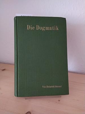 Die Dogmatik der evangelisch-lutherischen Kirche. Dargestellt und aus den Quellen belegt. [Von He...