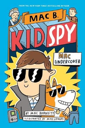 Bild des Verkufers fr Mac Undercover (Mac B., Kid Spy #1) : Volume 1 zum Verkauf von AHA-BUCH GmbH