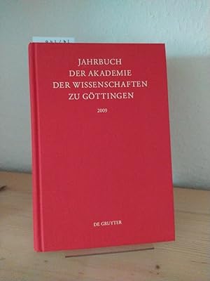 Jahrbuch der Akademie der Wissenschaften zu Göttingen 2009. [Redaktion: Werner Lehfeldt, Susanne ...