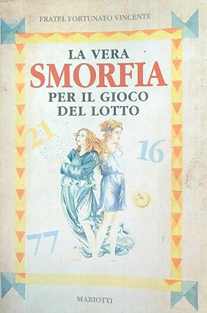 La vera smorfia per il gioco del lotto