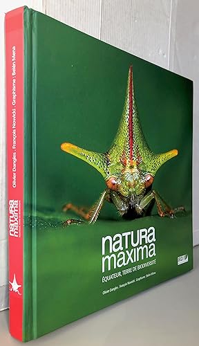 Seller image for Natura maxima : Equateur Terre de biodiversit for sale by Librairie Thot