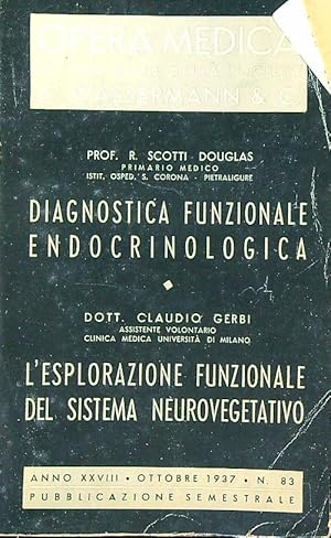 Bild des Verkufers fr Diagnostica funzionale endocrinologia - L'esplorazione funzionale del sistema neurovegetativo zum Verkauf von Librodifaccia