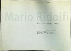 Bild des Verkufers fr Mario Ridolfi all'accademia di San Luca zum Verkauf von Librodifaccia