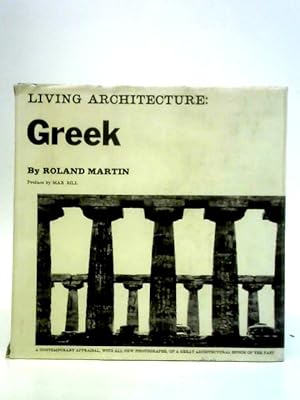 Bild des Verkufers fr Living Architecture: Greek zum Verkauf von World of Rare Books