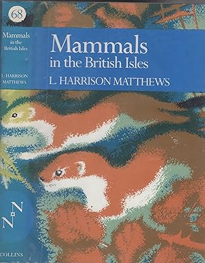 Seller image for Mammlas in the British Isles, New Naturalist series, No.68, 1st edition for sale by Wyseby House Books