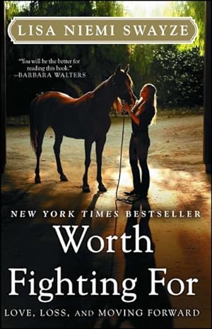 Imagen del vendedor de Worth Fighting For : Love, Loss, and Moving Forward a la venta por GreatBookPrices