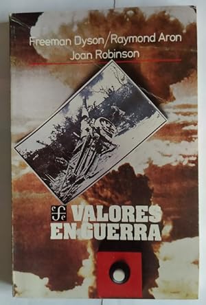 Imagen del vendedor de Valores en guerra. Un debate sobre la crisis nuclear. a la venta por La Leona LibreRa