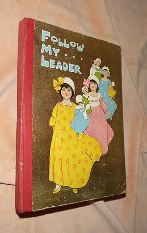 FOLLOW MY LEADER or The Picture Story Book