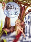Seller image for HADAS DE LAS AGUAS for sale by Trotalibros LIBRERA LOW COST