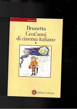 Immagine del venditore per Cent'anni di cinema italiano. 1 Dalle origini alla seconda guerra mondiale. venduto da Libreria Gull