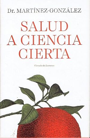 Salud a ciencia cierta