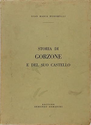 Storia di Gorzone e del suo castello (documenti inediti)