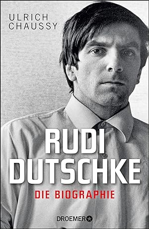 Bild des Verkufers fr Rudi Dutschke. Die Biographie zum Verkauf von moluna
