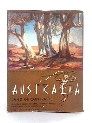 Bild des Verkufers fr Australia Land of Contrasts zum Verkauf von World of Rare Books