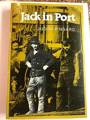 Jack in Port Sailortowns of Eastern Canada (Social History of Canada, No 36)
