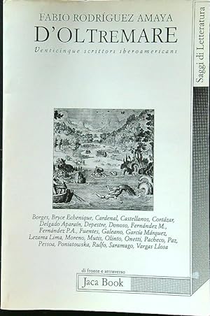 Seller image for D'oltremare. Venticinque scrittori iberoamericani for sale by Librodifaccia