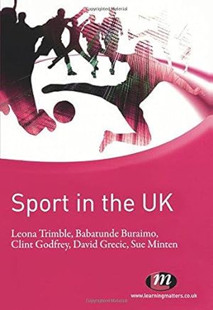 Seller image for Sport in the UK (Active Learning in Sport Series) for sale by WeBuyBooks