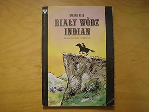 Seller image for Bialy wodz Indian for sale by Polish Bookstore in Ottawa