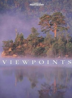 Image du vendeur pour Viewpoints from "Outdoor Photography": Viewpoints mis en vente par WeBuyBooks