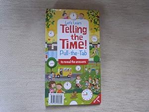 Bild des Verkufers fr Let's Learn Telling the Time! (Pull-the-Tab) zum Verkauf von WeBuyBooks