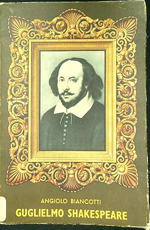 Bild des Verkufers fr Guglielmo Shakespeare zum Verkauf von Librodifaccia