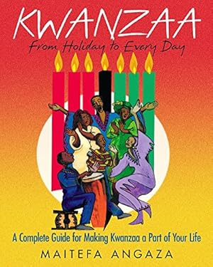 Seller image for Untitled Kwanzaa Book: From Holiday to Everyday for sale by WeBuyBooks