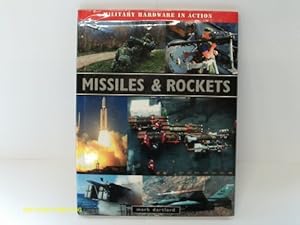 Seller image for MISSILES AND ROCKETS, Military Hardware in Action for sale by WeBuyBooks