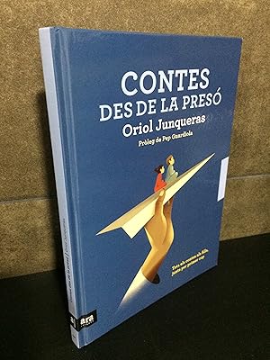 Seller image for Contes des de la pres (Catalan Edition). Junqueras I Vies, Oriol; Bramona I Fontcoberta, Neus. for sale by Lauso Books