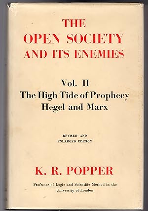 The Open Society and Its Enemies : Volume II - The High Tide of Prophecy : Hegel, Marx, and the A...