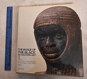 Seller image for The Image Of The Black In Western Art, Volume II: From The Early Christian Era To The "Age of Discovery", Part I, From The Demonic Threatto The Incarnation Of Sainthood for sale by Mullen Books, ABAA