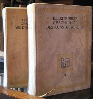 Illustrierte Geschichte des Kunstgewerbes. 2 Bände.