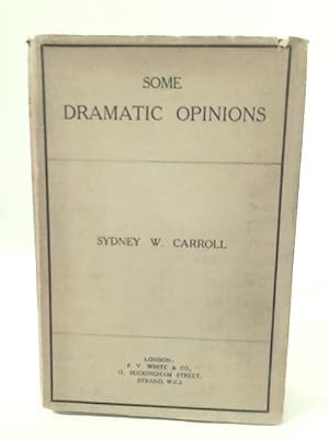 Seller image for Some Dramatic Opinions for sale by World of Rare Books