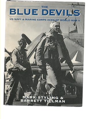 Seller image for The Blue Devils Us Navy & Marine Corps Aces of World War II for sale by Mossback Books