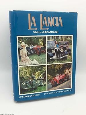 Immagine del venditore per La Lancia: 70 Years of Excellence venduto da 84 Charing Cross Road Books, IOBA