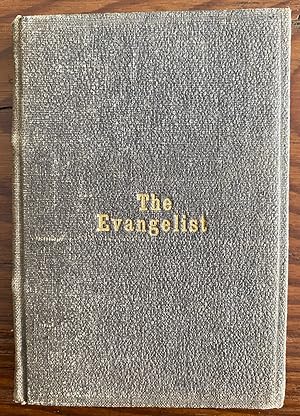 Seller image for The Evangelist: Selected and Arranged by Douglas Russell and G. C. Needham for sale by Lord Durham Rare Books (IOBA)