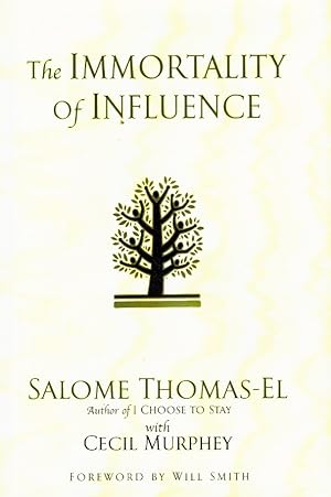 Seller image for THE IMMORTALITY OF INFLUENCE for sale by Z-A LLC