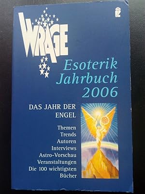 Seller image for WRAGE Esoterik-Jahrbuch 2006 for sale by Versandantiquariat Jena