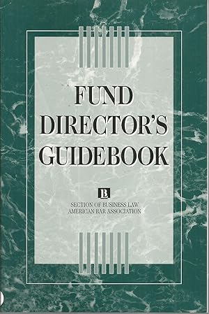 Seller image for Fund Director's Guidebook for sale by Elam's Books