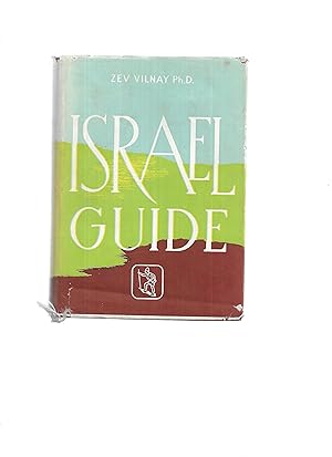 ISRAEL GUIDE [THE GUIDE TO ISRAEL]. Eighth Edition Revised And Enlarged. With Over 650 Illustrati...