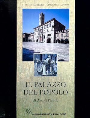 Bild des Verkufers fr Il Palazzo del Popolo di Ascoli Piceno zum Verkauf von Librodifaccia