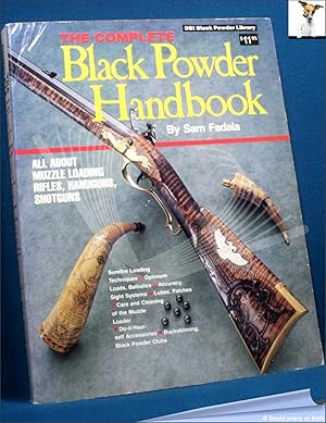 Bild des Verkufers fr The Complete Black Powder Handbook zum Verkauf von BookLovers of Bath