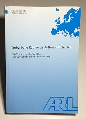 Bild des Verkufers fr Suburbane Rume als Kulturlandschaften Band 236 zum Verkauf von BBB-Internetbuchantiquariat