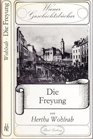 Bild des Verkufers fr Die Freyung. zum Verkauf von Antiquariat Krikl