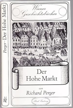Bild des Verkufers fr Der Hohe Markt. zum Verkauf von Antiquariat Krikl