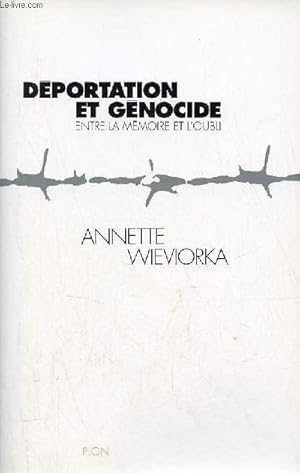 Seller image for Dportation et gnocide entre la mmoire et l'oubli. for sale by Le-Livre