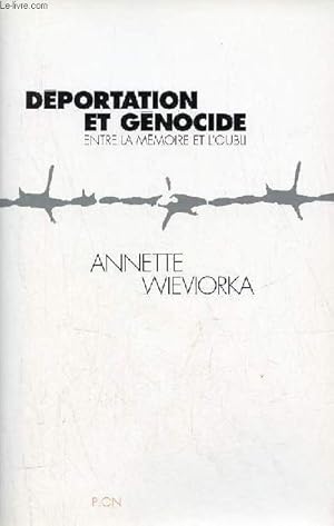 Image du vendeur pour Dportation et gnocide entre la mmoire et l'oubli. mis en vente par Le-Livre