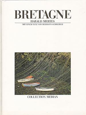 Bretagne. Mit einem Text von Hermann Schreiber